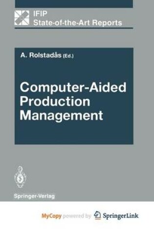 Cover of Computer-Aided Production Management