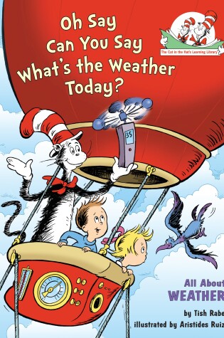 Cover of Oh Say Can You Say What's the Weather Today? All About Weather