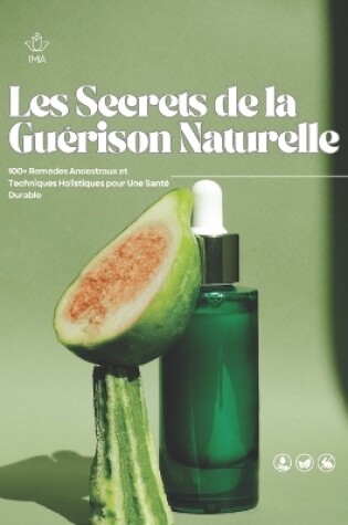 Cover of Les Secrets de la Guérison Naturelle