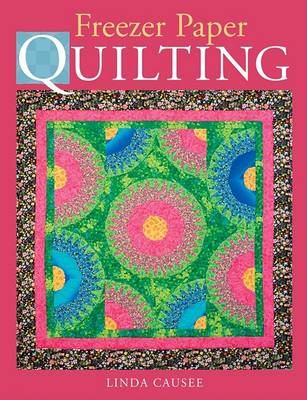 Book cover for Freezer Paper Quilting