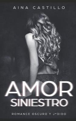 Book cover for Amor Siniestro