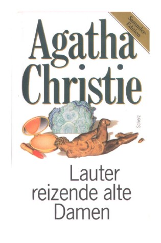 Cover of Lauter Reizende Alte Damen