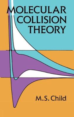 Cover of Molecular Collision Theory