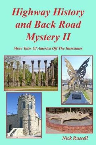 Cover of Highway History and Back Road Mystery II