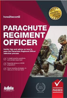 Book cover for Parachute Regiment Officer: How to Become a Parachute Regiment Officer