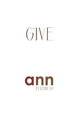 Book cover for Why Give? - Ann Elizabeth