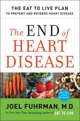 Book cover for The End of Heart Disease