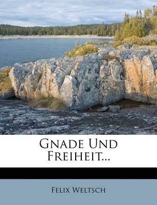 Book cover for Gnade Und Freiheit.