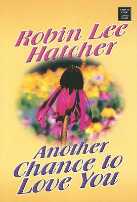 Book cover for Another Chance to Love You