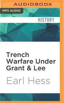 Cover of Trench Warfare Under Grant & Lee