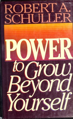 Book cover for Power to Grow Beyond Yourself