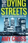 Book cover for The Dying Streets