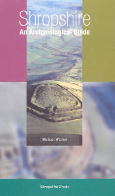 Book cover for Shropshire, an Archaeological Guide