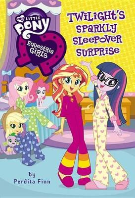 Cover of Twilight's Sparkly Sleepover Surprise