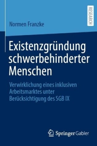 Cover of Existenzgründung schwerbehinderter Menschen