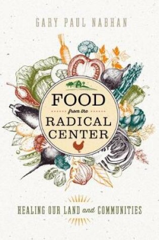 Cover of Food from the Radical Center