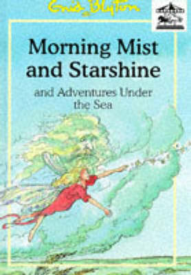 Cover of Morning Mist and Starshine