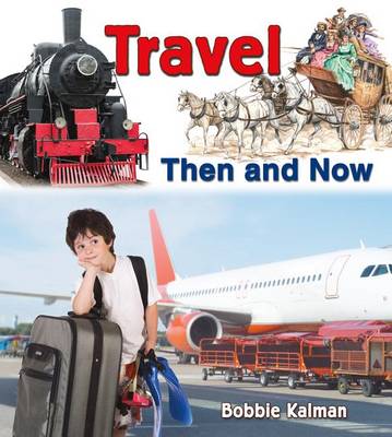 Book cover for Travel Then and Now