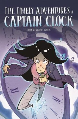 Cover of The Timely Adventures of Captain Clock