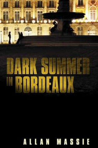 Cover of Dark Summer in Bordeaux