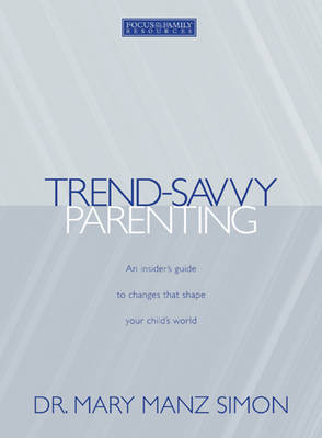 Book cover for Trend-Savvy Parenting