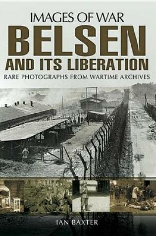 Cover of Belsen and Its Liberation