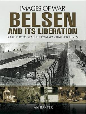 Book cover for Belsen and Its Liberation