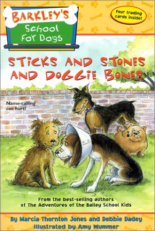 Cover of Sticks and Stones and Doggie Bones