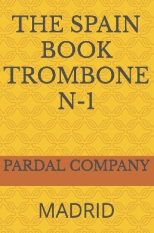 Cover of The Spain Book Trombone N-1