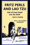 Book cover for FRITZ PERLS AND LAO TZU out of your head