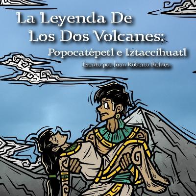 Cover of La Leyenda De Los Dos Volcanes