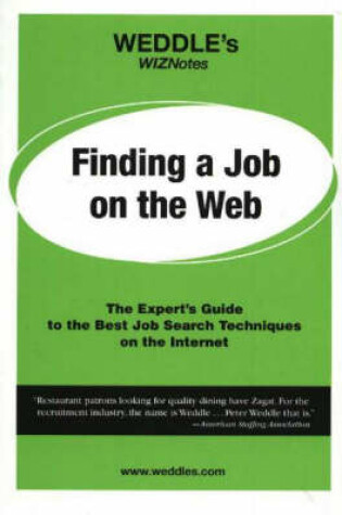Cover of WEDDLE's WizNotes -- Finding a Job on the Web