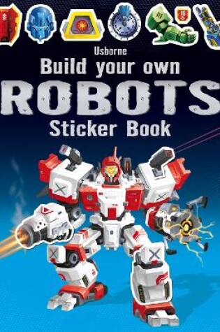 Cover of Build Your Own Robots Sticker Book