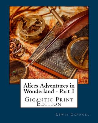 Cover of Alices Adventures in Wonderland - Part 1