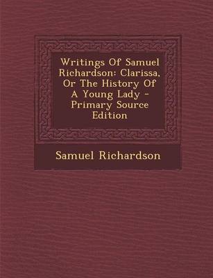 Book cover for Writings of Samuel Richardson