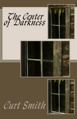 Book cover for The Center of Darkness