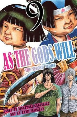 Cover of As the Gods Will the Second Series 9