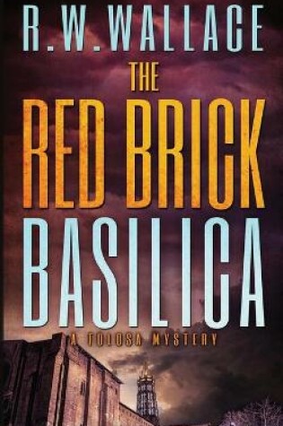 Cover of The Red Brick Basilica