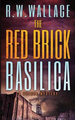 Book cover for The Red Brick Basilica