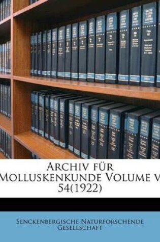 Cover of Archiv Fur Molluskenkunde Volume V. 54(1922)