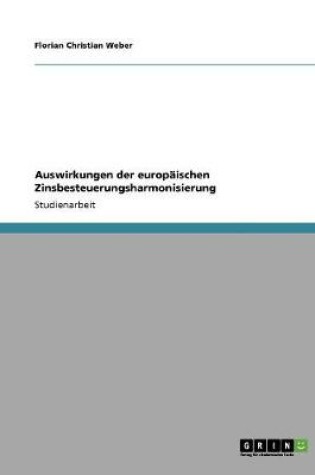 Cover of Auswirkungen der europaischen Zinsbesteuerungsharmonisierung