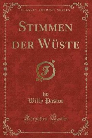 Cover of Stimmen Der Wüste (Classic Reprint)