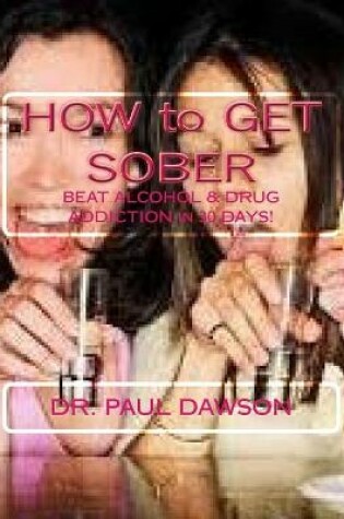 Cover of HOW to GET SOBER