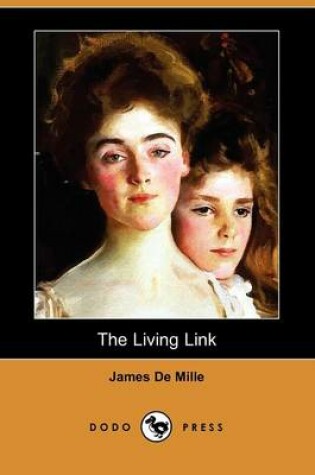 Cover of The Living Link (Dodo Press)