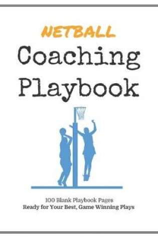 Cover of Netball Coaching Playbook