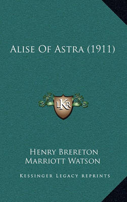 Book cover for Alise of Astra (1911)