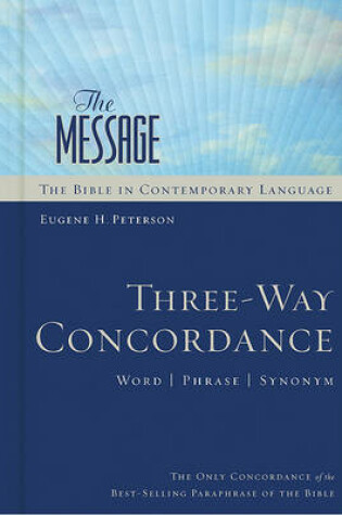 Cover of The Message Three-Way Concordance
