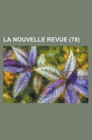 Cover of La Nouvelle Revue (78)