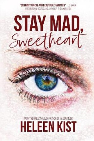 Cover of Stay Mad, Sweetheart