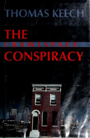 Book cover for The Crawlspace Conspiracy